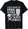 Lustiges Backdesign Für Männer Frauen Kaffee Bäcker Backliebhaber Geschenk Unisex T-Shirt
