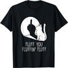 Fluff You Katze Mittelfinger zeigende Katze T-Shirt(3)