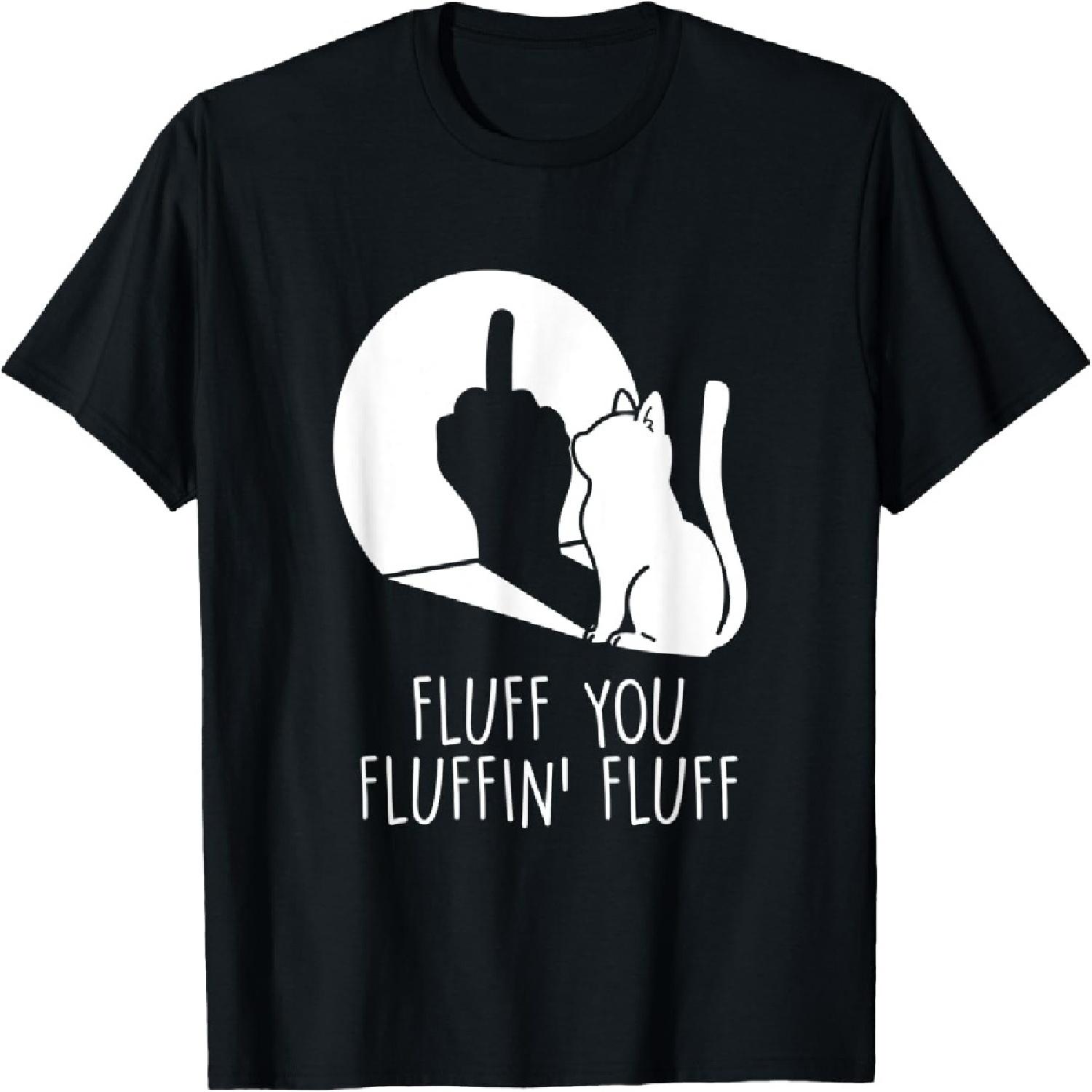 Fluff You Cat Middle Finger Waving Cat T-Shirt(3) S