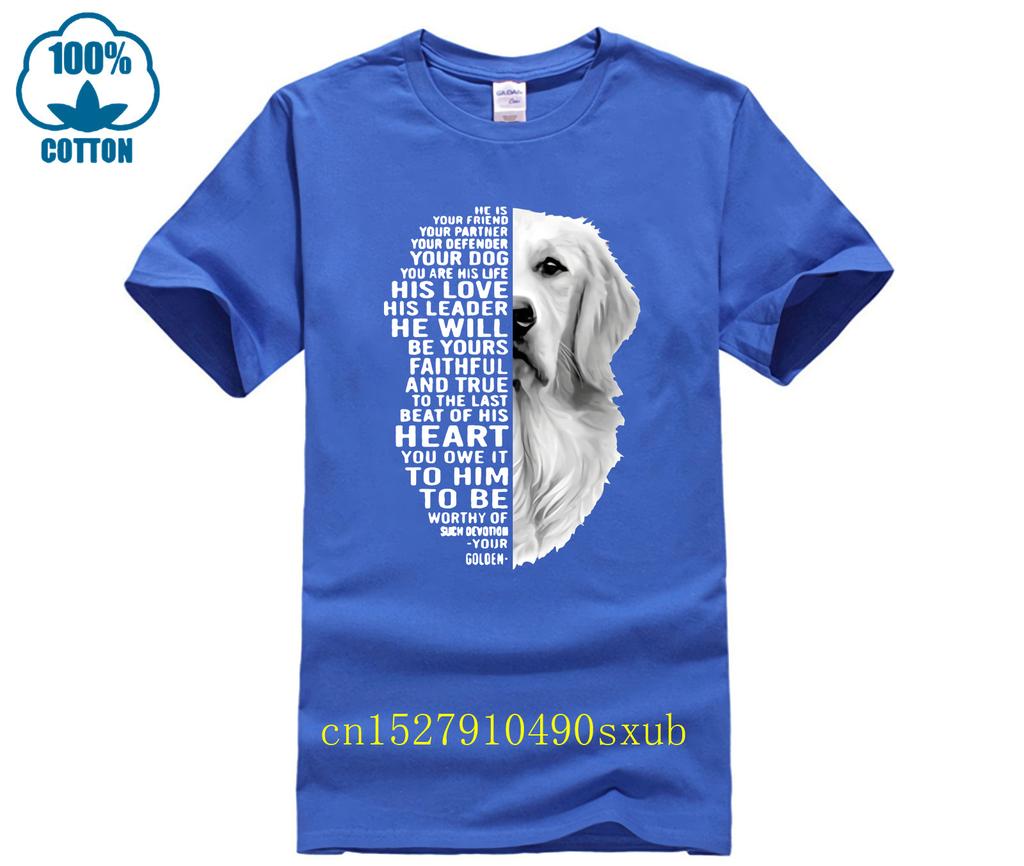 Golden Retriever He Is Your Friend Your Partner Your Defender Your Dog Shirt Genuine Mens Tshirt Cotton Jersey