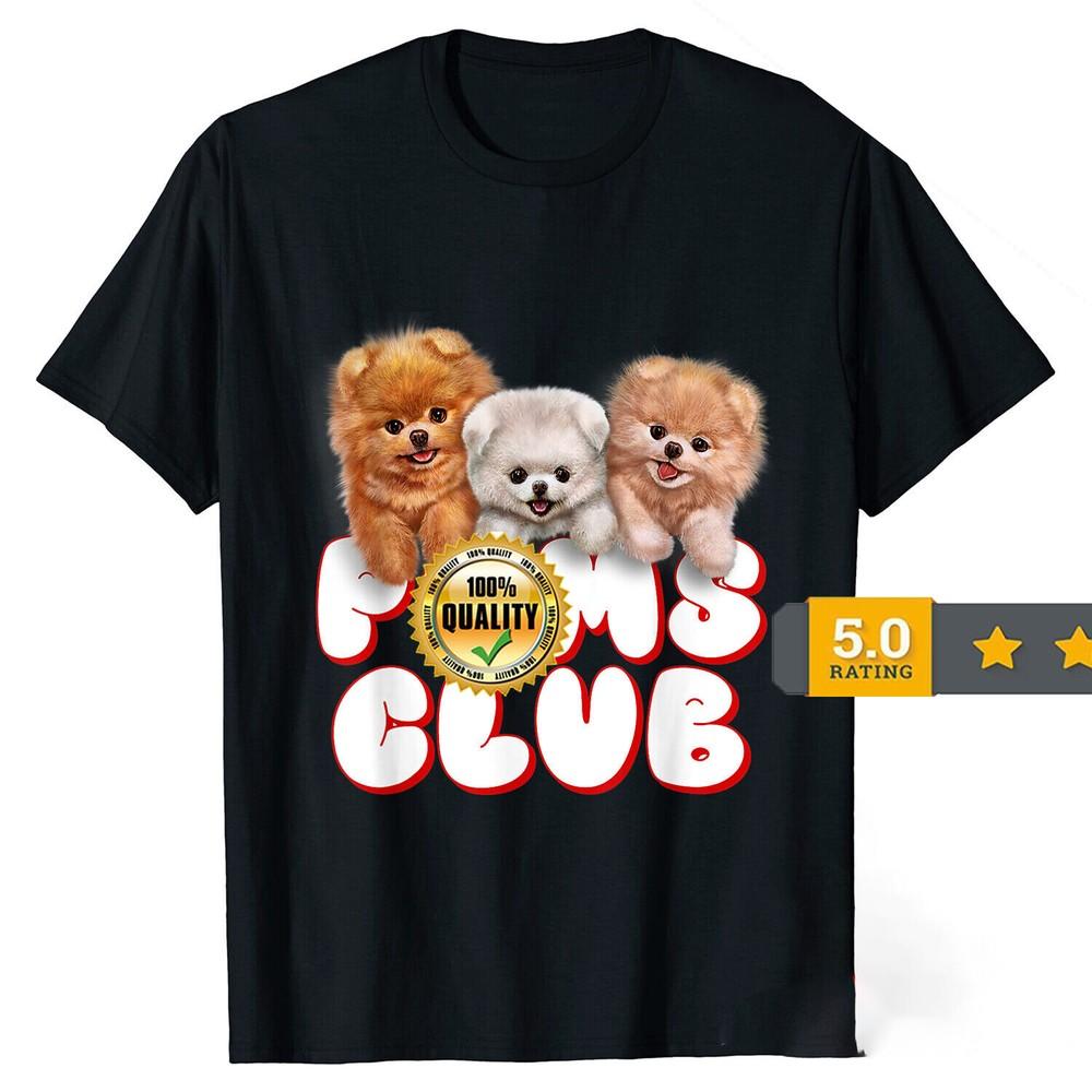 2025/Cute Pomeranian Puppy Poms T-Shirt Baby Dog Gift Men Women Teejpg Unisex T-Shirt S