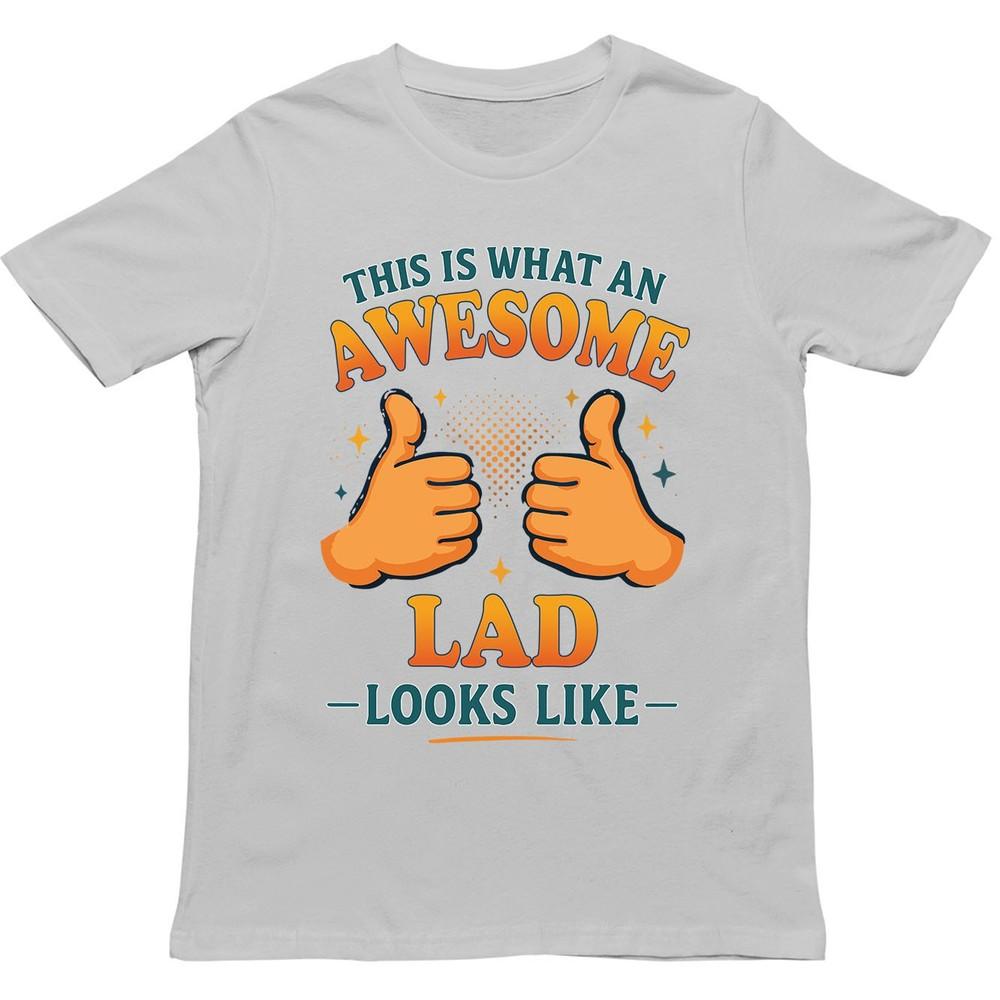This Is What An Awesome Lad Looks Like T Shirt Gift For Unisex Unisex Kids