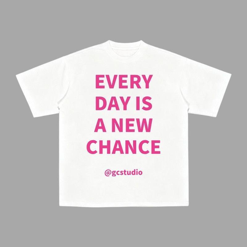 

Everyday Is A New Chance American Retro Fun Letter Print Shortsleeved Made of Pure Cotton Suitable for Both Men and Women S