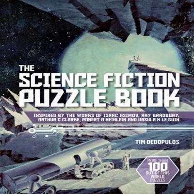 The Science Fiction Puzzle Book by Tim Dedopulos Paperback Book 9781787394889