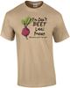 You Cant Beet Local Produce T-Shirt