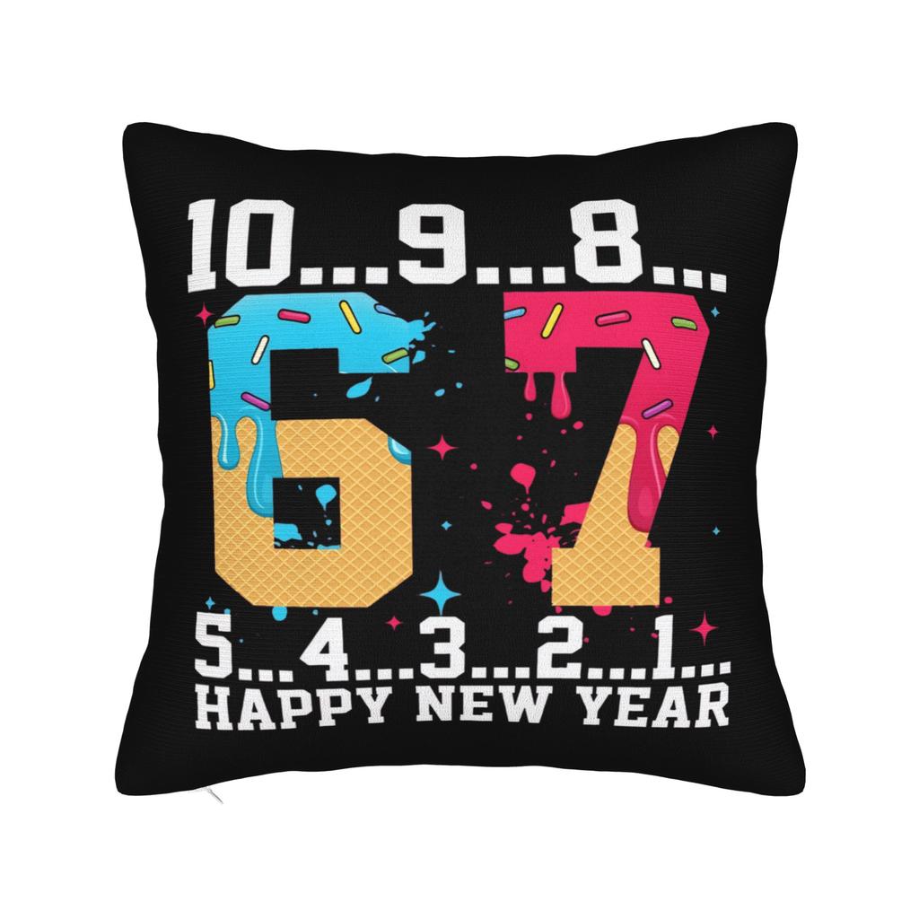 Six Seven 67 Meme Happy New Year Pillow Case Novelty Pillow Cover Print Pillowcases For Chair Sofa Home Decor
