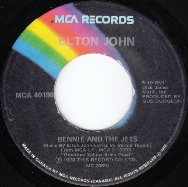 

7inch Record ELTON JOHN - Bennie And The Jets MCA40198 MCA Records 1973 Canada Rock Used