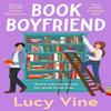Book Boyfriend by Lucy Vine Paperback Book 9781398532021