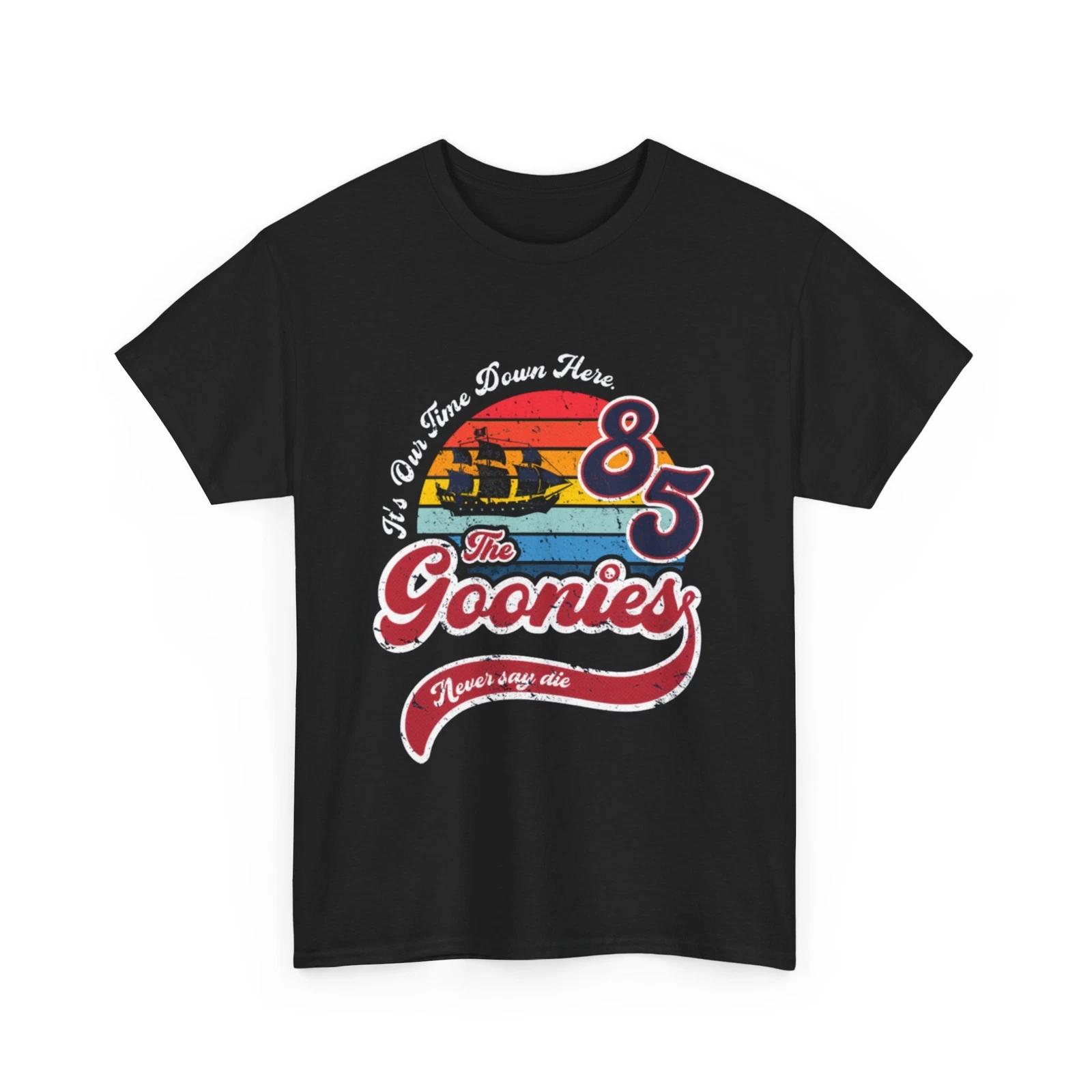 The Goonies T-Shirt - It´S Our Time Down Here Shirt - Never Say Die Shirt S