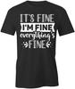 IT'S FINE TShirt Tee Short-Sleeved Cotton SARCASM CLOTHING S1BSA283