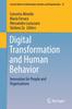 The Digital Transformation and Human Behavior : Innovation for People and Organisations : 37 Book