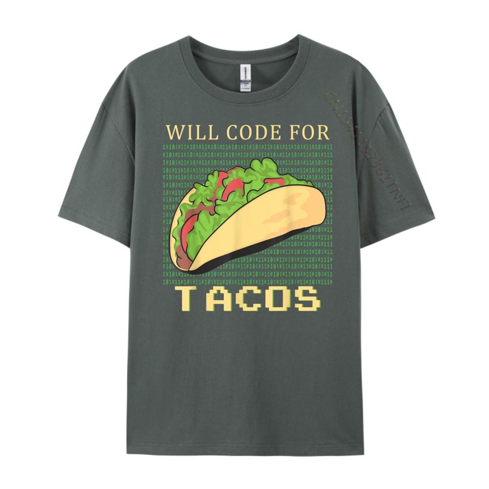 Will Code For Tacos Software Developer Coder Black T Shirt Man Clothes