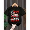 European sizes Children Summer Boys' Trendy T-Shirt Featuring The Phrase 'Just A Boy Who Loves Fire Trucks' with a Cool Fire Truck Graphic, Perfect