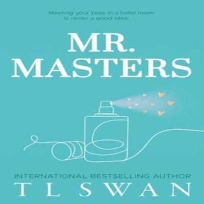Bay. Masters by T L Swan Ciltsiz Kitap 9781923232006