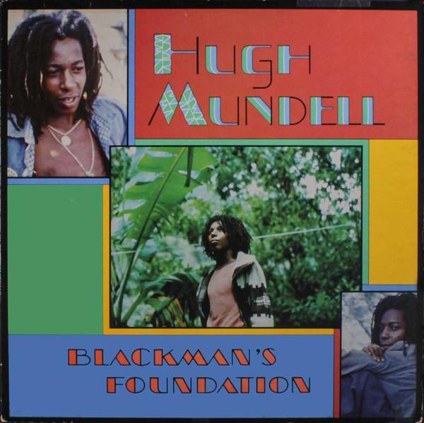 LP Record HUGH MUNDELL - Blackman's Foundation SHANACHIE43012 Shanachie 1983 US Reggae, Ska & Dub Used