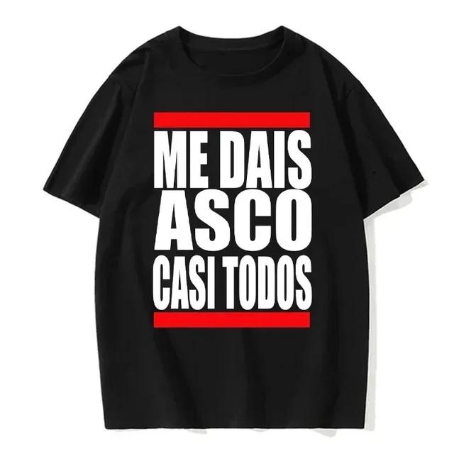 2026 Men's ME DAIS ASCO CASI TODOSi English Print Satirical Harajuku 100% Pure Cotton T-shirt Casual Top