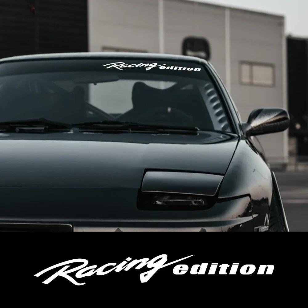 Car Windshield Sticker Racing Edition Vinyl Decal Waterproof Motorsport Graphics Truck Body DIY Decoration Sticker Accessories