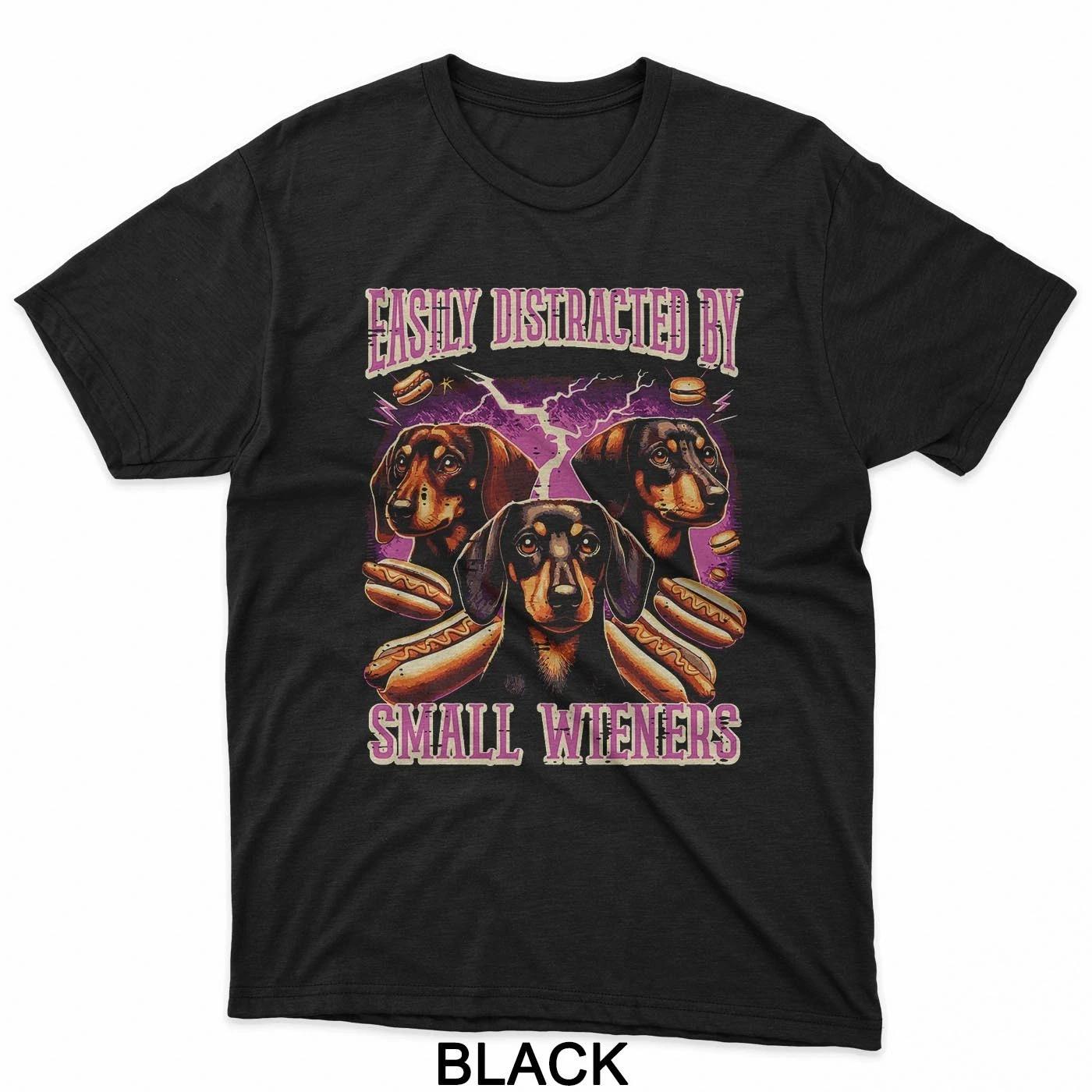 Inappropriate Easily Distracted by Small Dachshund Funny T-Shirt 2XL