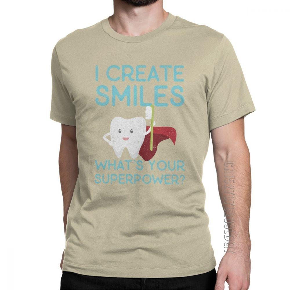 I Create Smiles TShirt Unisex Dentist Dental Hygienist Male Tshirt Vintage Basic Tees O Neck Pure Cotton Tops Gift Idea T Shirts