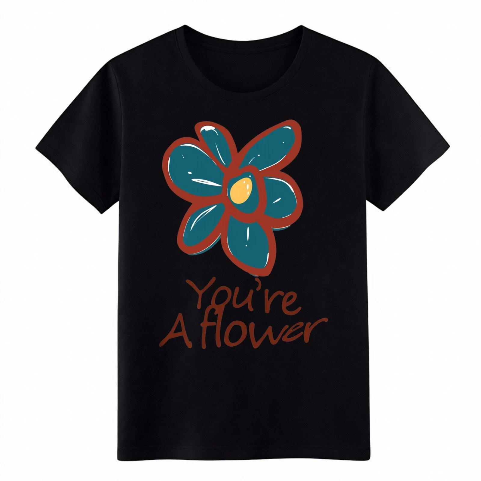 Whimsical Floral  You re A Flower  Graphic Tee Casual Boho T-Shirt 2XL