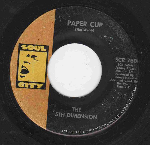 

7inch Record FIFTH DIMENSION - Paper Cup SCR760 Soul City 1967 US Soul/Funk Used