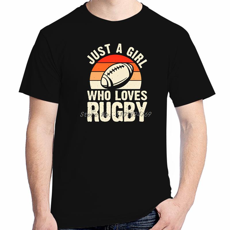 Just A Girl Who Loves Rugby Funny Shirts Graphic Tee Summer Tops Tshirt New Arrival Goods Short Sleeved Tshirt Cotton Tshirts