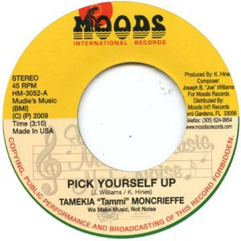 

7inch Record TAMEKIA MONCRIEFFE - Pick Yourself Up HM3052 Moods Internati 2009 US Reggae, Ska & Dub