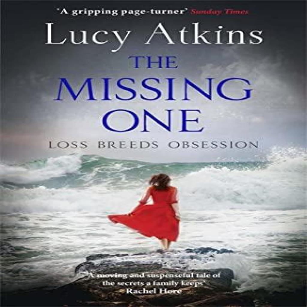 The Missing One by Lucy Atkins Paperback Book 9781848663206