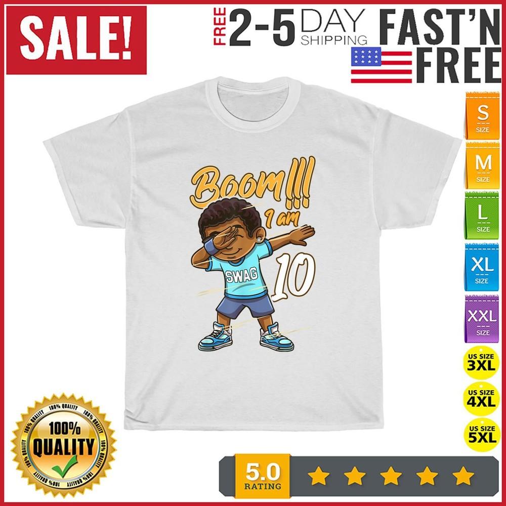 

Boom Im 10 Year Old Black Boy Dabbing 10th Birthday Party T Shirt Men Women New 4XL