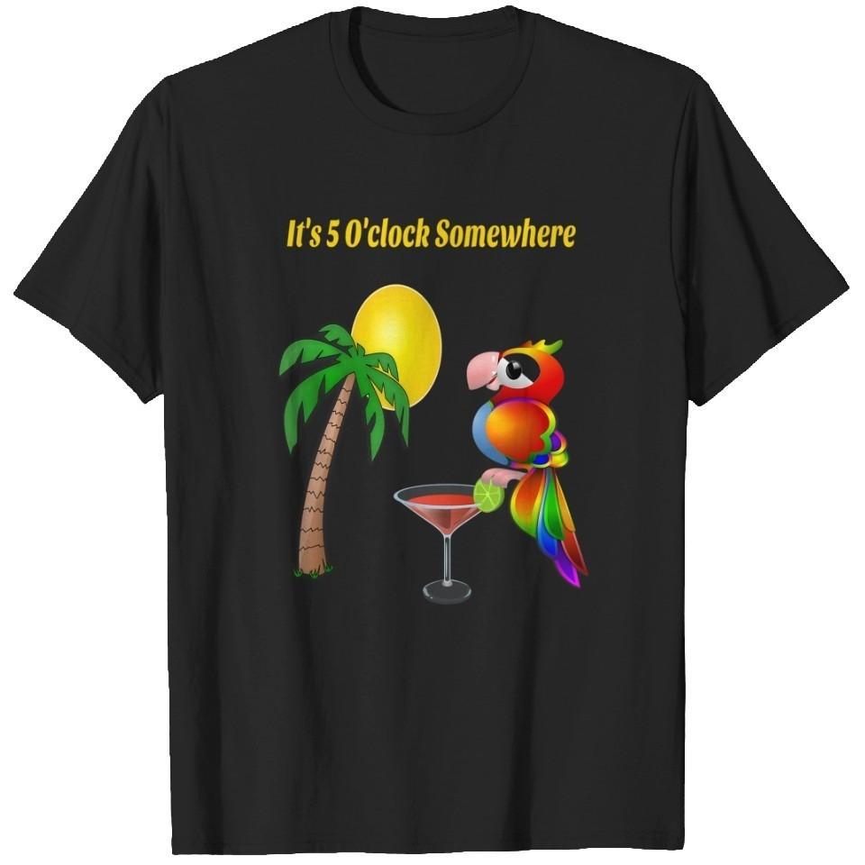 It s 5 o clock somewhere drinking parrot T-shirt, Unisex Tshirt L