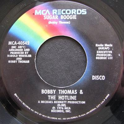 7inch Record BOBBY THOMAS & THE HOTLINE - Sugar Boogie MCA40542 MCA Records 1976 US Soul/Funk Used