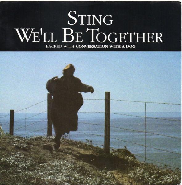 7inch Record STING - We'll Be Together AM410 A&M Records 1987 UK Rock Used