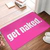 Get Naked Doormat Non-Slip Kitchen Bath Mat Bedroom Balcony Floor Door Entrance Carpet Rug