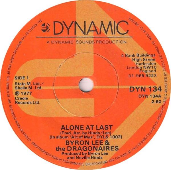 7inch Record BYRON LEE  THE DRAGONAIRES  Alone At Last DYN134 DYNAMIC 1977 UK Reggae Ska  Dub Used