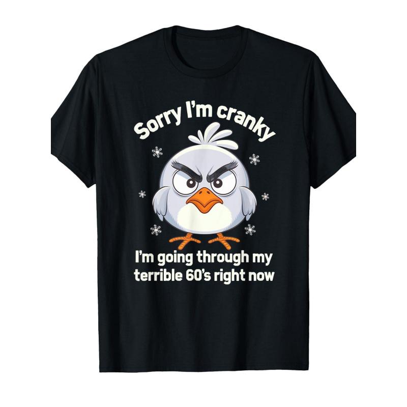 Sorry I'm Cranky I'm Going Through My Terrible 60'S Vintage Funny T-Shirt - Soft Crew Neck Short Sleeve Tee with Retro 60s Graphic, Grumpy Bird &