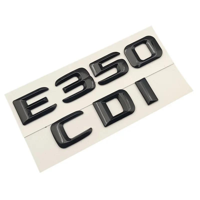 3D ABS Chrome Logo E350 Emblem 4matic Letters CDI Sticker Car Trunk Badge For Mercedes Benz E350 W213 W212 Accessories AU1