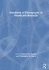 The Handbook of Ethnography In Healthcare Research Book
