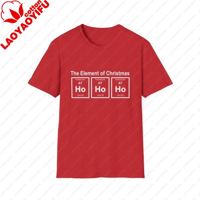 

The EleUnisext of Christmas Ho Ho Ho TShirt Chemistry Holiday Tee Graphic T Shirts Women Clothing Oversized T Shirt Y2k Top Tees 3XL