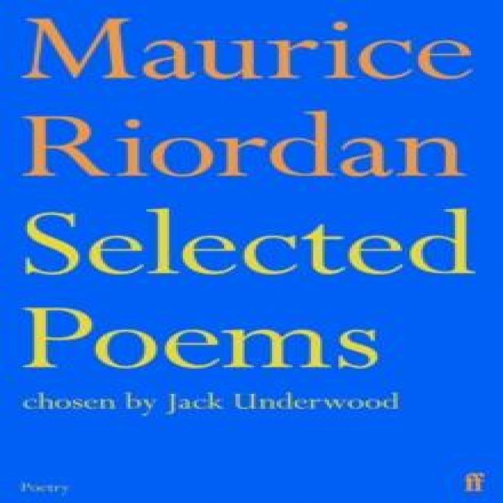 Selected Poems by Maurice Riordan Paperback Book 9780571384990