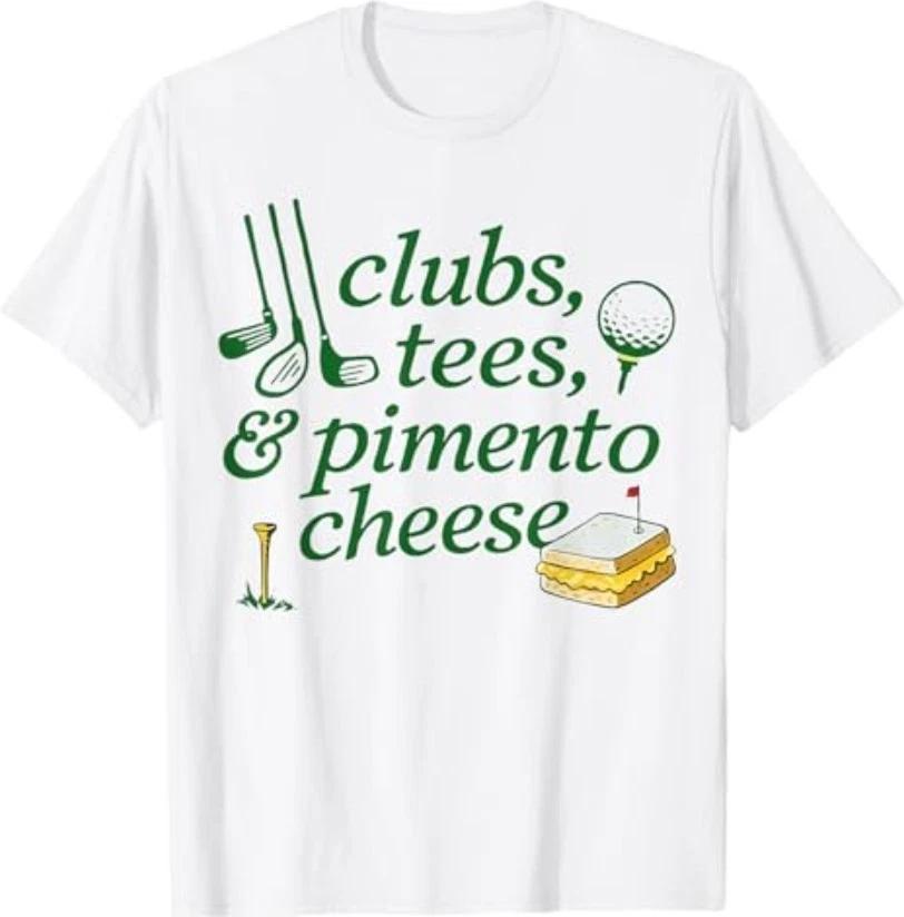 Clubs Tees Pimento Cheese Funny Golf Lover Women Men T-Shirt S