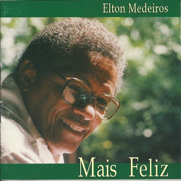 

CD ELTON MEDEIROS - Mais Feliz LB0051 Leblon Records 1995 Brazil Latin Used
