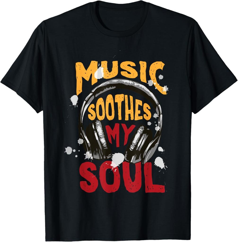 MUSIC SOOTHES SOUL Unisex T-Shirt