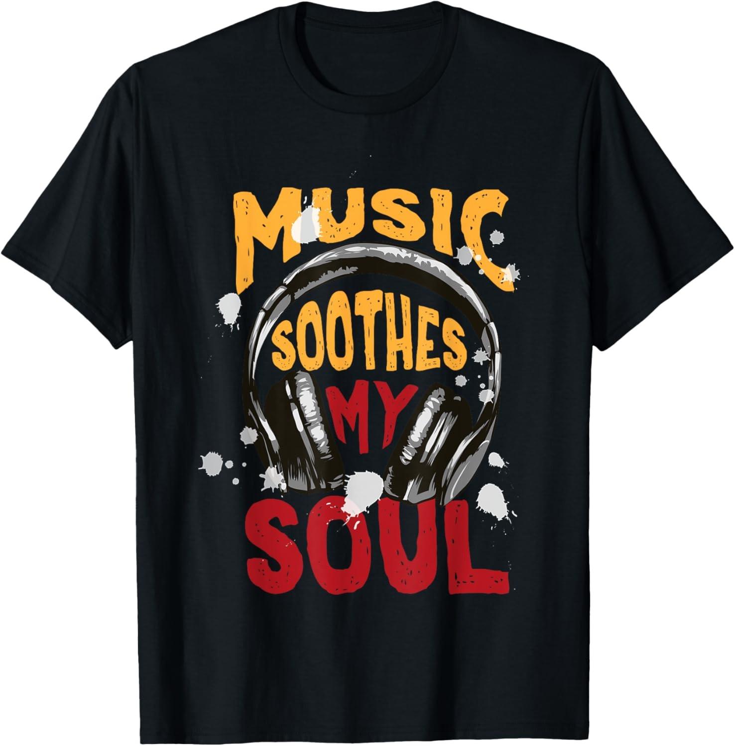 MUSIC SOOTHES SOUL Unisex T-Shirt S разноцветный