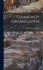 The Community Organization Book