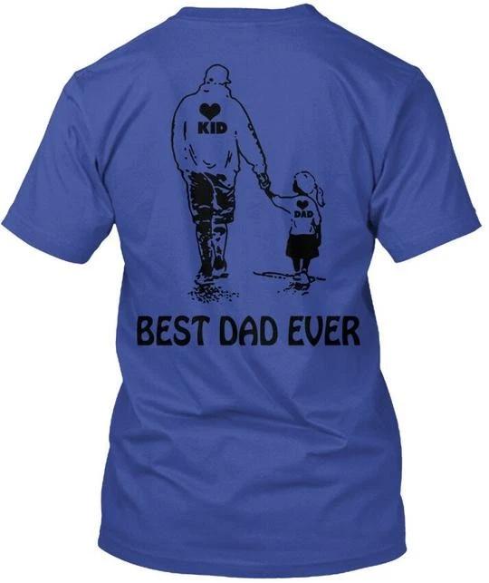

Father And Daughter - Best Dad Ever TTshirt Made in the USA Size S to 5XL 4XL