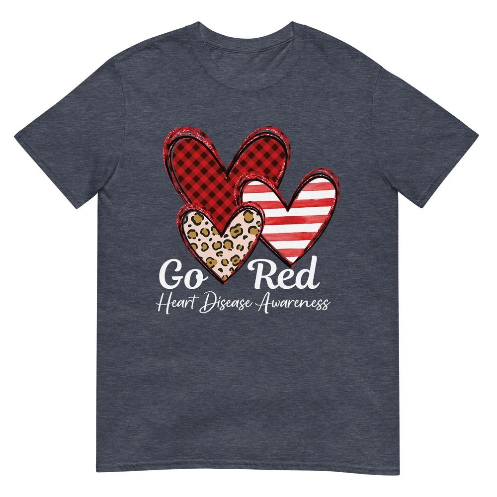 Go Red Heart Disease Awareness Chd Unisex February Wear Red TShirt