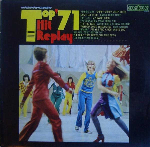 

Виниловая пластинка НЕИЗВЕСТНЫЙ ИСПОЛНИТЕЛЬ Top Hit Replay 71 2870149 Contour 1971 Великобритания Рок Б/у
