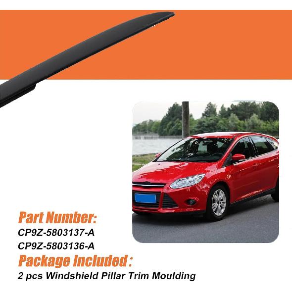 PHEZEN Set of 2, Driver & Passenger Side Windshield Outer A Pillar Trim Molding Kit Compatible with 2012-2018 Ford Focus,Windshield Trim Molding