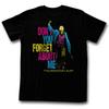 Breakfast Club Don't You Forget Aboout Me Black Adult T-Shirt