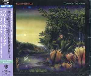CD FLEETWOOD MAC  Tango In The Night SHMCD WPCR17715  2017 Japan Obi Rock